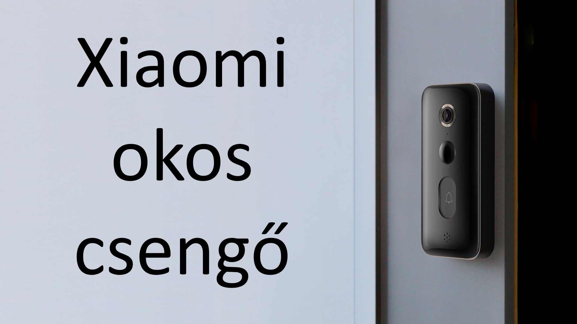 xiaomi okos csengő